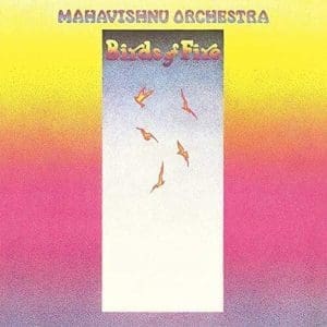 MAHAVISHNU ORCHESTRA Birds Of Fire (Speakers Corner)