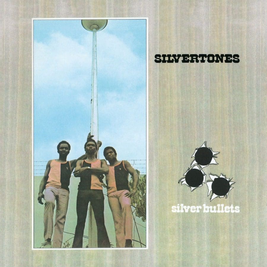 THE SILVERTONES Silver Bullets