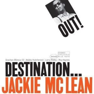 JACKIE MCLEAN Destination Out (Blue Note Classic)
