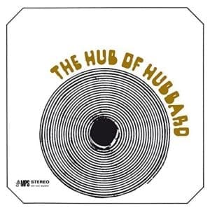 FREDDIE HUBBARD The Hub Of Hubbard (AAA, Edel MPS Series)