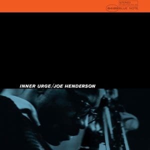 JOE HENDERSON Inner Urge (Blue Note Classic)