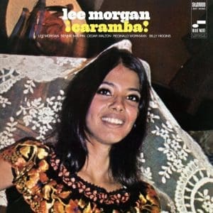 LEE MORGAN Caramba (Blue Note Classic)