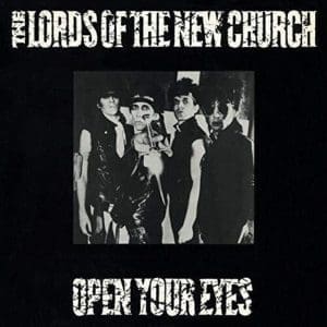 THE LORDS OF THE NEW CHURCH Open Your Eyes (Red Vinyl) LP+7"