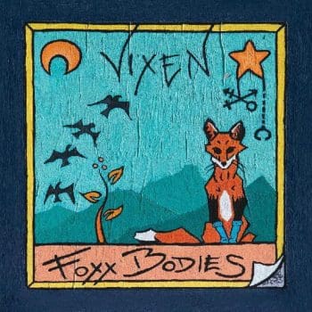 FOXX BODIES Vixen (Translucent Blue Vinyl)