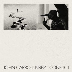 JOHN CARROLL KIRBY Conflict