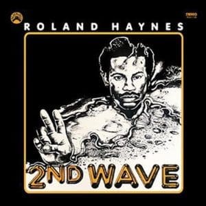 ROLAND HAYNES Second Wave