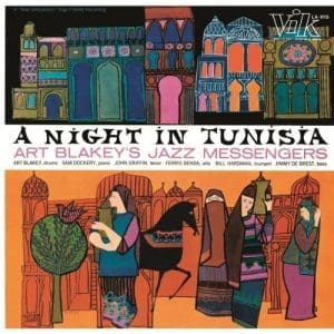 ART BLAKEY & THE JAZZ MESSENGERS A Night In Tunisia