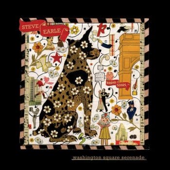 STEVE EARLE Washington Square Serenade (Gold)
