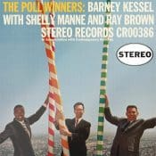 BARNEY KESSEL WITH SHELLY MANNE AND RAY BROWN The Poll Winners (Acoustic Sounds Contemporary Series, Craft Recordings)