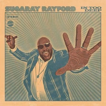 SUGARAY RAYFORD In Too Deep