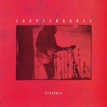 CHAPTERHOUSE Freefall EP (coloured)