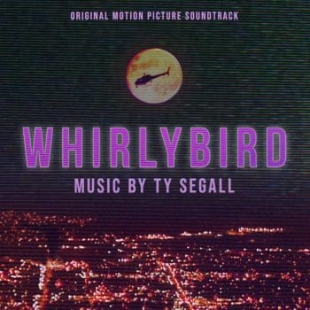 TY SEGALL Whirlybird Original Motion Picture Soundtrack