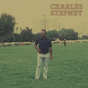 CHARLES STEPNEY Step On Step 2LP
