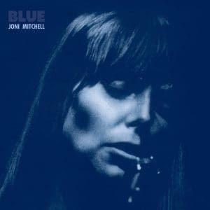 JONI MITCHELL Blue (2022 Reissue)