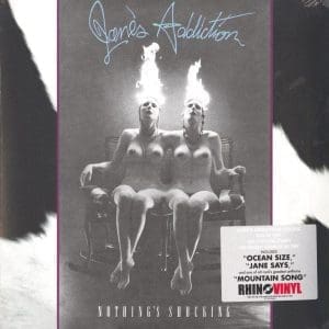 JANES ADDICTION Nothing’s Shocking