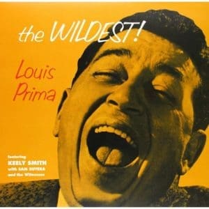 LOUIS PRIMA The Wildest! (Pure Pleasure)