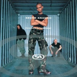 SKUNK ANANSIE Paranoid And Sunburnt