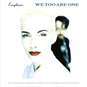 EURYTHMICS We Too Are One