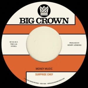 SURPRISE CHEF Money Music B/w Suburban Breeze 7"
