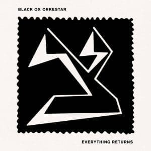 BLACK OX ORKESTAR Everything Retuns