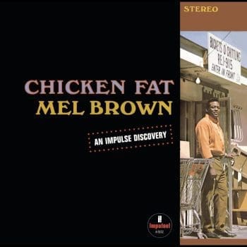 MEL BROWN Chicken Fat (Verve By Request Series)
