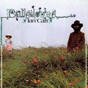 IAN CARR Belladonna  (half-speed mastered)