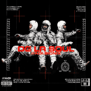 DE LA SOUL AOI: Bionix