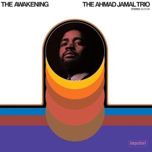 AHMAD JAMAL The Awakening (Verve By Request)