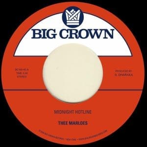 THEE MARLOES Midnite Hotline B/w Beri Cinta Waktu 7"