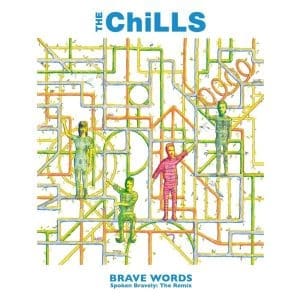 THE CHILLS Brave Words