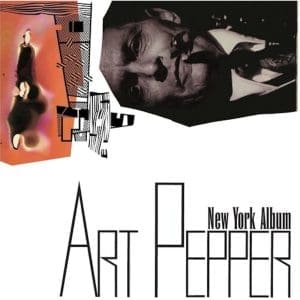 ART PEPPER New York Album
