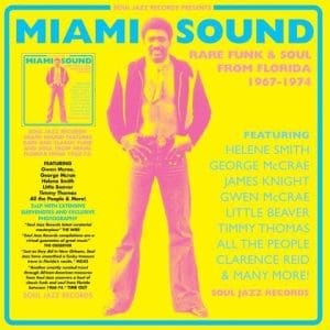 VA Miami Sound: Rare Funk & Soul From Miami, Florida 1967-75 2LP