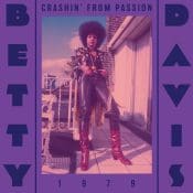 BETTY DAVIS Crashin' From Passion (coloured)