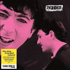 SOFT CELL Non-stop Extended Cabaret 2LP (Rsd 2024)