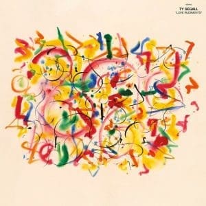 TY SEGALL Love Rudiments