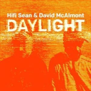 HIFI SEAN & DAVID MCALMONT Daylight (Neon Yellow)