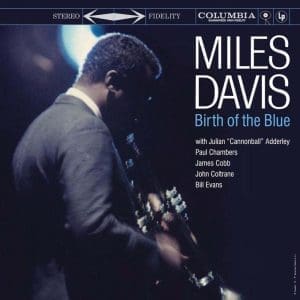 MILES DAVIS Birth Of The Blue (Analogue Productions)