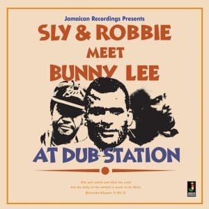 SLY & ROBBIE Meet Bunny Lee At Dub Station