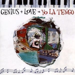 YO LA TENGO Genius + Love = Yo La Tengo 2LP