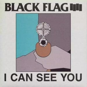 BLACK FLAG I Can See You EP