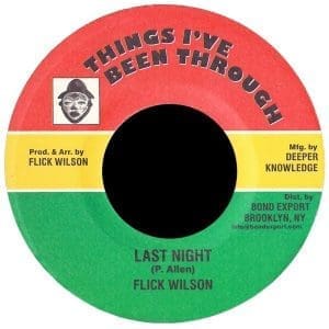 FLICK WILSON Last Night 7"