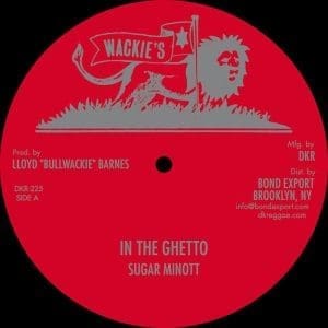 SUGAR MINOTT / CALABASH & 4TH GENERATION BAND  In The Ghetto (discomix) / Zion Land  12"