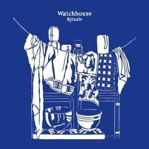 WATCHHOUSE Rituals