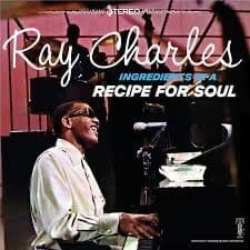 RAY CHARLES Ingredients In A Recipe For Soul