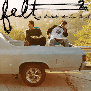 FELT Felt 2: A Tribute To Lisa Bonet 2LP