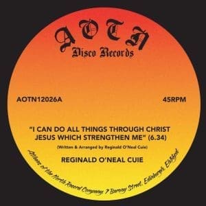 REGINALD O'NEAL CUIE I Can Do All Things Through 12"