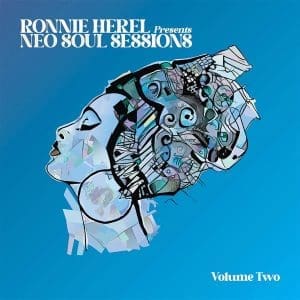 RONNIE HEREL Ronnie Herel Presents Neo Soul Sessions Vol. 2 CD