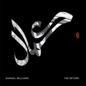 KAMAAL WILLIAMS The Return CD