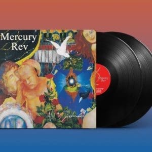 MERCURY REV All Is Dream - 25th Anniversary 2LP