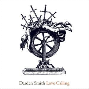 DARDEN SMITH Love Calling CD